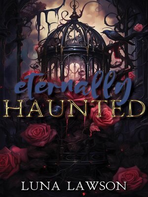 cover image of Eternally Haunted